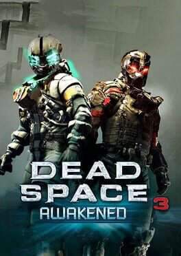 Dead Space 3: Awakened game cover